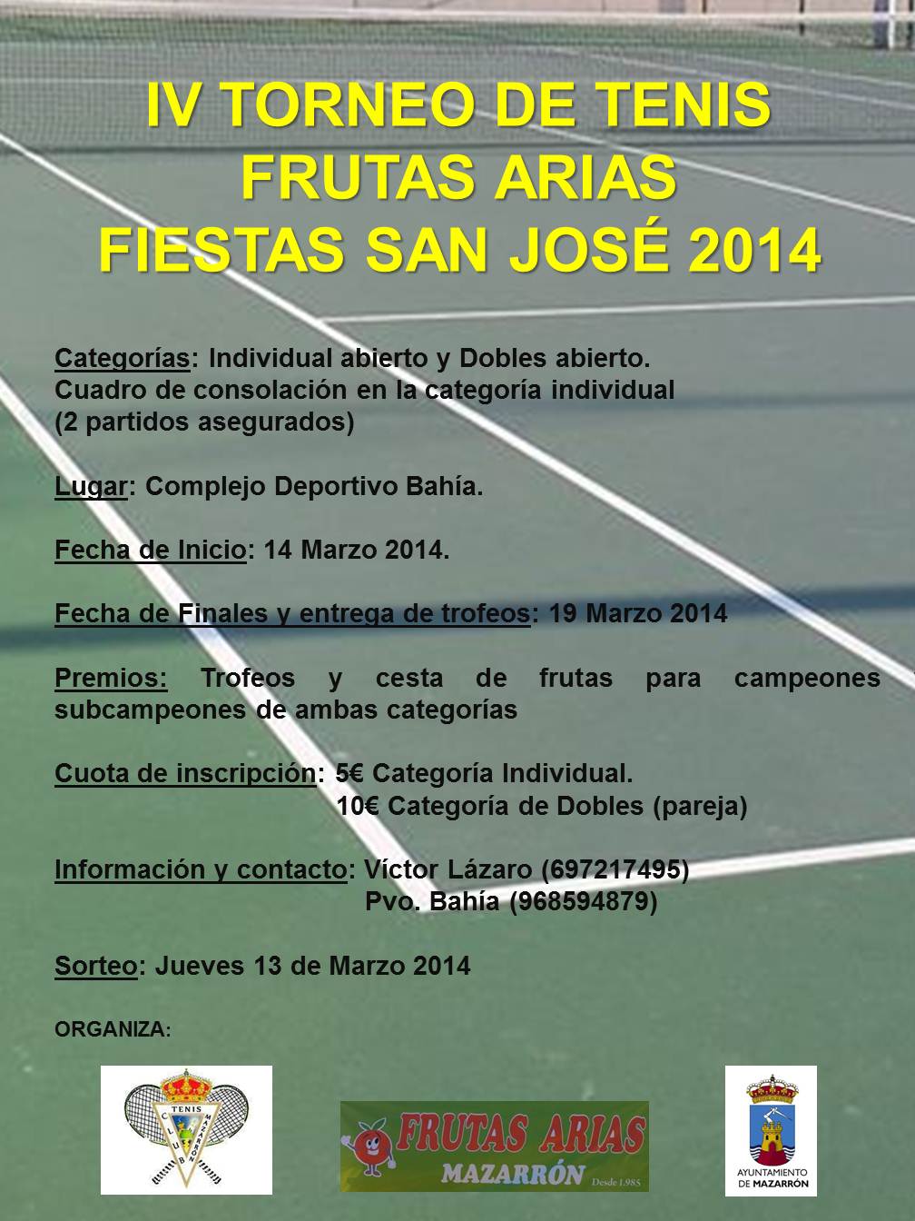 Cartel del IV Torneo Frutas Arias Fiestas San José